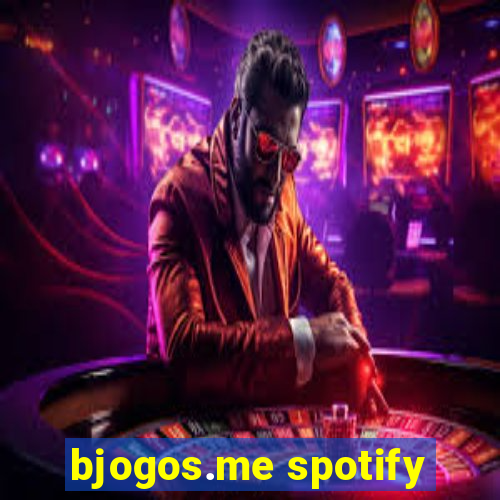 bjogos.me spotify